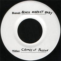Black Market Baby : America's Youth - Crimes Of Passion